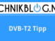 DVB-T2 Empfang Tipps